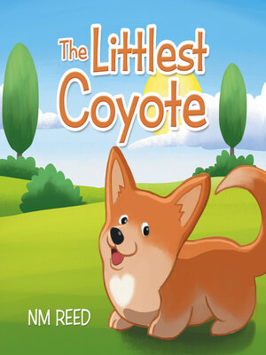 cover image of The Littlest Coyote